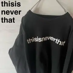 《希少》thisisneverthat  ネバザ トレーナー  Lサイズ