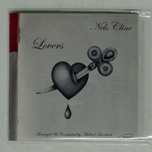 NELS CLINE/LOVERS/BLUE NOTE 602548000000 CD