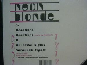 NEON BLONDE / HEADLINES ◆N764NO◆12インチ