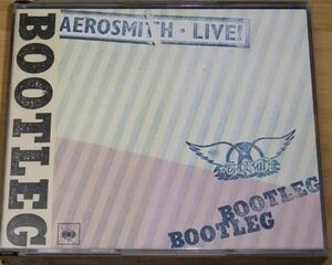 全曲収録！初期の2CD Version！AEROSMITH/LIVE！BOOTLEG