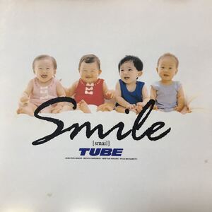 チューブ　TUBE ★ スマイル　SMILE