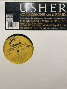 USHER CONFESSIONS partⅡ REMIX 12インチシングル SHYNE KANYE WEST TWISTA