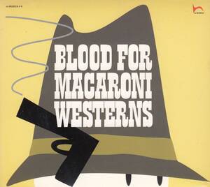 国 VA BLOOD FOR MACARONI WESTERNS～殺しの黙示録～◆規格番号■KICP-813◆送料無料■即決●交渉有