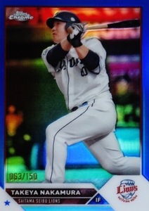 【中村剛也/埼玉西武ライオンズ】2023 Topps Chrome NPBベースボールカード [BASE/Blueパラレル] 150枚限定 (063/150)