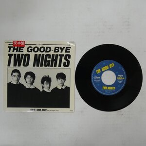 49008807;【国内盤/7inch/プロモ】The Good-Bye / Two Nights