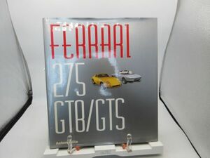F1■英語洋書 FERRARI 275 GTB/GTS 【著】Bruno Alfieri 2004年 ◆可■送料無料