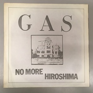 GAS (JPN) / NO MORE HIROSHIMA 国内盤 (ソノシート)