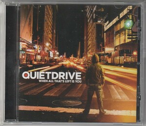 CD Quietdrive クワイエットドライブ When All That