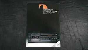 『ナカミチ(Nakamichi)482Z/481Z/480Z Discrete Head Cassette Decks 2Head Cassette Deck カタログ 昭和56年4月』ナカミチ株式会社