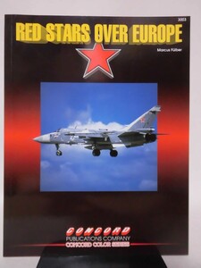 洋書 CONCORD COLOR SERIES 3003 ソ連第4・16航空軍 写真集 RED STARS OVER EUROPE CONCORD PUBLICATIONS発行[1]B2444