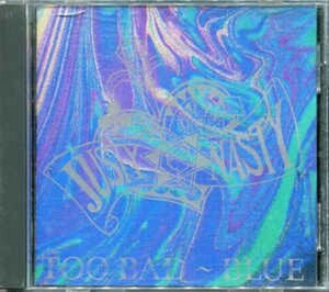 ＊中古CD JUSTY-NASTYジャスティナスティ/TOO BAD〜BLUE 1990年作品 藤崎賢一 ポリスターレコード