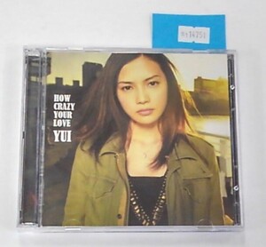 万1 14751 【CD+DVD】HOW CRAZY YOUR LOVE / YUI：アルバム, 帯付き