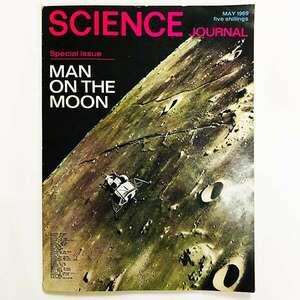 サイエンス・ジャーナル 1969年 アポロ月着陸 特集 / Science Journal / Man on the Moon