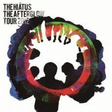 The Afterglow Tour 2012 2CD レンタル落ち 中古 CD