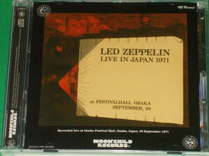 LED ZEPPELIN レッド・ツェッペリン★LIVE IN JAPAN 1971 : OG RECORD (プレス2CD)★MOONCHILD RECORDS★ムーンチャイルド レコーズ