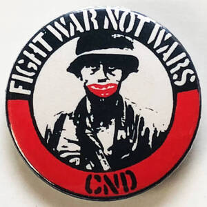 CRASS - Fight War Not Wars 缶バッジ 31mm #UK #punk #80