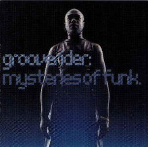 Grooverider「Mysteries of Funk」(日本盤限定2CD：廃盤)