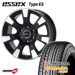 4本セット ESSEX-ES-16 Type ES エセックス 16x7.0J 6/139.7 7J +43 BP YOKOHAMA PARADA PA03 215/65R16 109/107S ハイエース 200