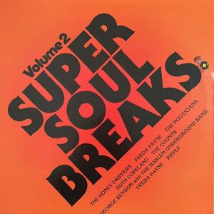 LP■SOUL/SUPER SOUL BREAKS . VOLUME 2/P LP 6409/MURO