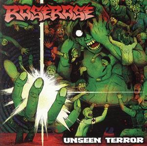 UNSEEN TERROR/ROSEROSE