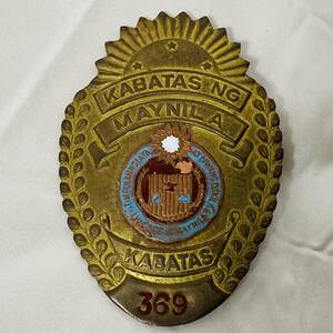 SK　フィリピン　マニラ警察　ポリス　バッジ　KABATAS NG MAYNILA POLICE 369 ピン