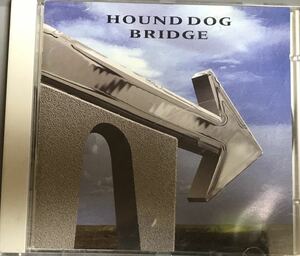 ハウンドドック　BRIDGE （CDアルバム）大友康平