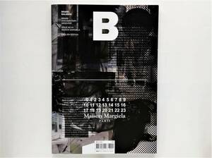 特集 Maison Margiela　Magazine B #54　メゾンマルジェラ マルタン・マルジェラ Martin Margiela