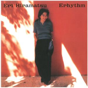 平松愛理 / Erhythm　5rdアルバム　CD