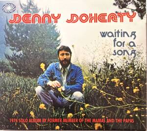 デニー・ドハーティ（Denny Doherty）「ウェイティング・オン・ア・ソング（Waiting for a Song）」【デジパック】（A7）CD