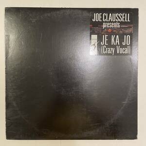 【レコード】Joe Claussell 「Je Ka Jo (Crazy Vocal)」Ibadan irc036