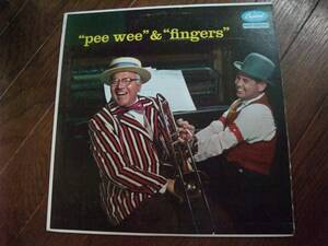 LP☆　Joe "Fingers" Carr And Pee Wee Hunt　"Pee Wee" & "Fingers"　☆