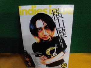 インディーズ・イシュー Vol.34　CD未開封付　横山健　アイドルパンチ/ファックユーヒーローズ　2007年