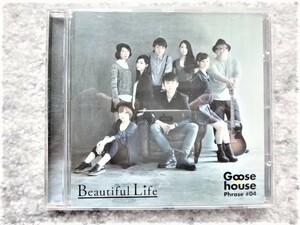 【 Goose house Phrase #04 Beautiful Life 】CDは４枚まで送料１９８円