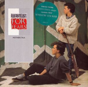 英7 Tears For Fears Mothers Talk IDEA7 Mercury, Mercury /00080