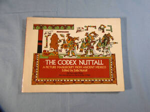 n) 洋書 The Codex Nuttall コデックス 古代メキシコ マヤ文明[2]9393