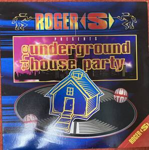 ☆ LP Roger S The Underground House Party ハウスレコード