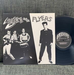 Buzz And The Flyers 1982 1st Pressing LP Buzz And The Flyers (Go Cat Wild) ロカビリー 名盤