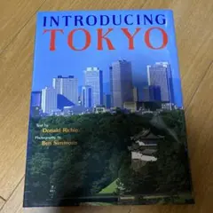 INTRODUCING TOKYO by Donald Richie