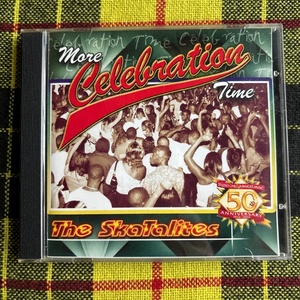 The Skatalites / More Celebration Time