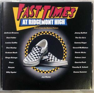 「初体験リッジモント・ハイ」オリジナル・サウンドトラック / Fast Times At Ridgemont High / 1982年