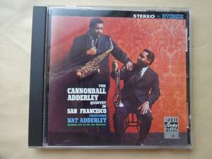 ★☆ Cannonball Adderley Quintet 『The Cannonball Adderley Quintet in San Francisco』☆★