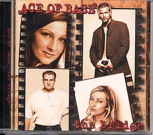 ◆音楽CD◆Ace Of Base / The Bridge◆