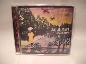 LAST ALLIANCE【DAZE&HOPE】