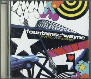 即決・送料は4点まで180円のまま◆ファウンテンズ・オブ・ウェイン Fountains Of Wayne◆Traffic And Weather【m1513】