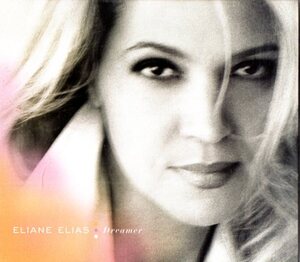 Eliane Elias /０８年/女性ジャズ・ボーカル、ボサノバ