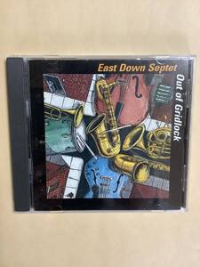 送料無料 EAST DOWN SEPTET「OUT OF GRIDLOCK」輸入盤