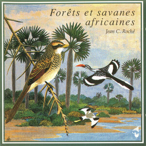 CD Jean-Claude Roche Forets Et Savanes Africaines 22306 Sittelle /00110