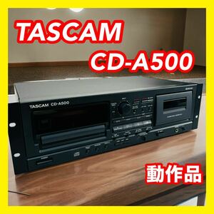 TASCAM タスカム CD-A500 CD/カセットデッキ