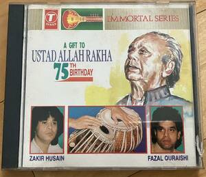 中古CD　A GIFT TO USTAD ALLAH RAKHA 75 BRTHDAY タブラ インド古典音楽 アラ・ラカ ザキール・フセイン サーランギ ラーガ