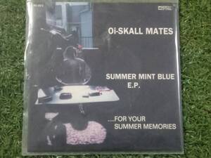 ★希少！中古レコード！！★ ★OI-SKALL MATES★ SUMMER MINT BLUE